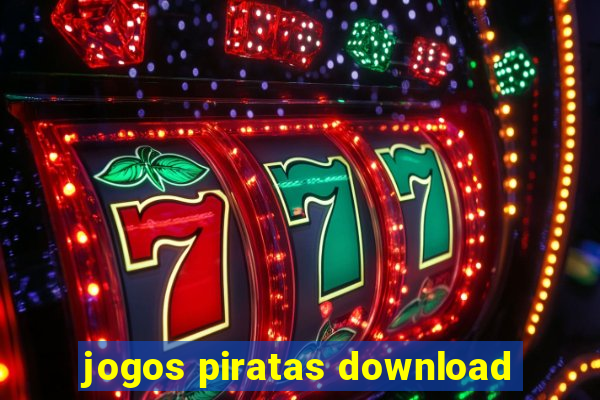 jogos piratas download